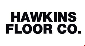 Product image for HAWKINS FLOOR CO. $150 OFF any order of $1500 or more.