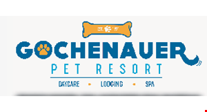 Product image for Gochenauer Pet Resort $10 off boarding, daycare & grooming of $100 or more or $5 off boarding, daycare & groomingof $50 or more.