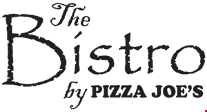 The Bistro By Pizza Joe S Coupons Deals Butler Pa