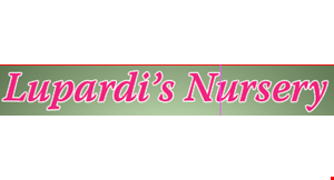 Product image for Lupardi's Nursery $5 off any purchase of $50 or more. 