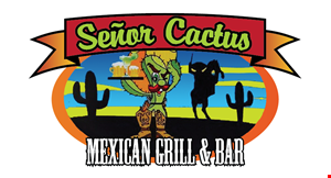 Product image for Señor Cactus Mexican Grill 1/2 OFF buy 1 entree at menu price, get 1/2 off entree of equal or lesser value. 