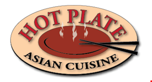 Product image for Hot Plate Asian Cuisine $2 OFF any purchase of $20 or more dine-in or take out only.