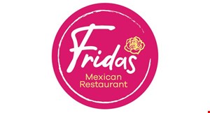 Product image for Frida's Mexican Cuisine FREE Buy 2 lunch or dinner entrees and get 3rd of equal or lesser value.Excludes alcohol and delivery