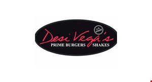 Product image for Desi Vega's Prime Burgers & Shakes FREE appetizer, with the purchase of 2 burgers.