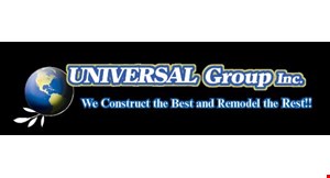 Product image for Universal Construction $600 OFF with a job of $2500 or more.