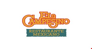 Product image for El Campesino Restaurante Mexicano $2 OFF Buy 1 Lunch Entree at Regular Price & Get $2 Off the 2nd Lunch Entree.