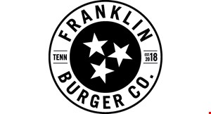 Product image for Franklin Burger Co. 1/2 OFF lunch with the purchase of a lunch and 2 beverages. 