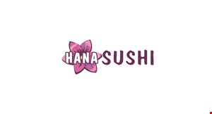 Product image for Hana Sushi $5 Off $40 Or More (Prep Tax) 