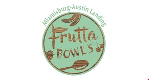 Product image for Frutta Bowls Miamisburg $5 OFF any small or large catering platter. 