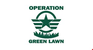 Product image for Operation Green Lawn FREE grub control, FREE insect control, FREE disease control plus 10% off the entire season when you prepay.