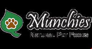 Product image for Munchies Natural Pet Food $5 OFF purchase of $35 or more.