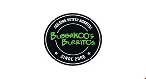 Product image for Bubbakoo's Burritos $2 OFF ANY ENTREE. 