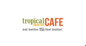 Product image for Tropical Smoothie Cafe 1/2 OFF Any Food Item buy any food item, get another food item of equal or lesser value for 1/2 off.