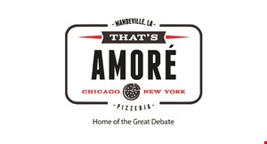 Product image for That's Amore $5 OFF any purchase of $25 or more