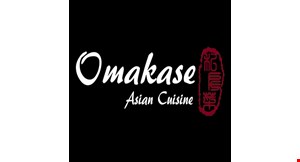 Product image for Omakase Asian Cuisine $5 OFF any purchase of $25 or more Monday, Wednesday and Thursday only. 