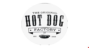 Product image for Original Hot Dog Factory-Simonton $5 OFF any purchase of $30 or more. 