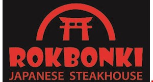 Product image for Rokbonki Japanese Steakhouse Buy 2 Hibachi Dinners and Get the 3rd one at 50% OFF.