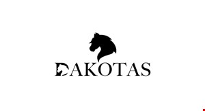 Product image for Dakotas FREE appetizer with purchase of 2 entrees (up to $14 value). 