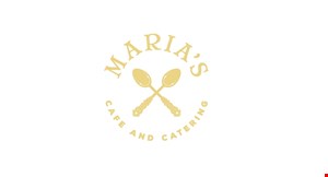 Product image for Maria's Cafe & Catering $25 OFF catering of $250 or more.