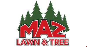 Product image for Maz Lawn &Tree $100 OFF any job of $1000 or more