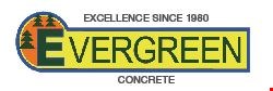 Product image for Evergreen Concrete 10% OFF your purchase, of $5,000 or more.