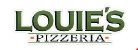 Product image for Louie's Pizzeria $10 OFF any purchase of $50 or more. COUPONCODE 10OFF35.