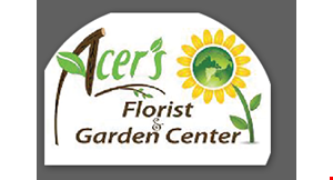 Product image for Acer's Florist & Garden Center 20% OFF any one item.