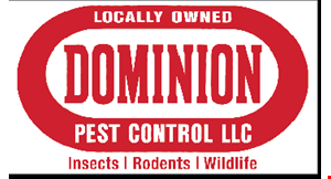 Product image for Dominion Pest Control LLC $25 OFF initial pest control service (valid on monthly or quarterly agreement) new services only. 