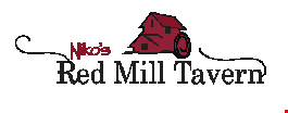 Product image for Niko's Red Mill Tavern $5 OFF any purchase of $30 or more mon.-wed. only.