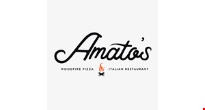Product image for Amato's Woodfire Pizza Italian Restaurant $2 OFF any order of $10 or more $5 OFF any order of $25 or more  $10 OFF any order of $40 or more. 
