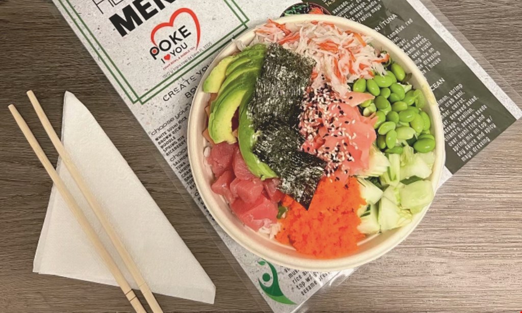 Product image for Poke I Love You $12.50 For $25 Worth Of Poke Bowls, Ramen, Bubble Tea & More (Also Valid On Take-Out W/Min. Purchase Of $30)